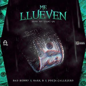 Descargar MP3 Bad Bunny Ft. Mark B, Poeta Callejero - Me 